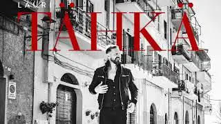 Lauri Tähkä  - Lupaatko (Audiovideo)