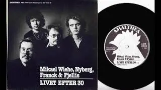 Mikael Wiehe - "Livet efter 30" (7' singel 1981)