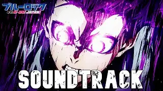 Reo's Chameleon Style Theme - Blue Lock S2 ep4 OST | Full Soundtrack [HQ]