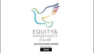 An Update from the Paul Mitchell Equity & Opportunity Council