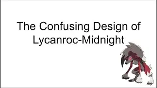 A PowerPoint about Lycanroc