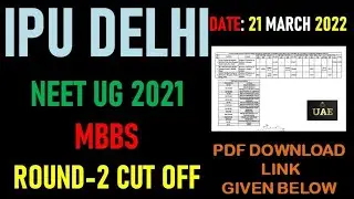 IPU DELHI NEET UG 2021 (MBBS) Round-2 Cut Off || UAE