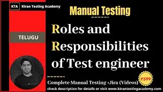 TELUGU-Roles and Responsibilities of Test engineer - very important for manual $ automation testers