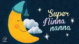 SUPER NINNA NANNA [Lyric Video]