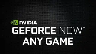 How To Play Any Game on Geforce Now - Tutorial