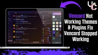 Vencord Not Working Themes & Plugins Fix Vencord Stopped Working (Fixed)