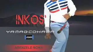 I NKOSYAMAGCOKAMA SINGLE TRACK asenzelibona