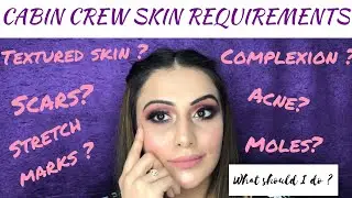 CABIN CREW SKIN REQUIREMENTS | QATAR AIRWAYS| CAN I BECOME A CABIN CREW WITH SCARS | TWINKLE ANAND
