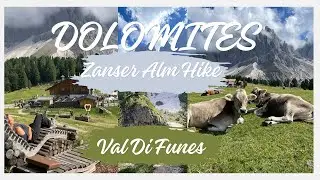 Beautiful Hike To Geisler Alm In The Dolomites!