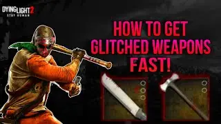 Dying Light 2 Best Working Way to get Glitched Weapons (2024)