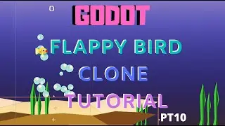 Godot flappy bird clone part 10 typical design patterns tutorial