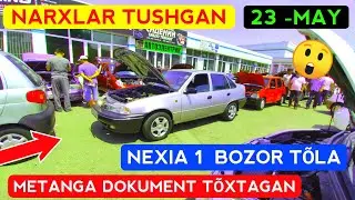 🇺🇿 NEXIA 1 NARXLARI  23-MAY 2021  // SERGELI MOSHINA BOZORI NARXLARI  2021 // METANGA DOK TÕXTAGAN🤔