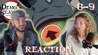 The Smell of Enchanting Blood | DEMON SLAYER Ep 8-9  | REACTION  👿