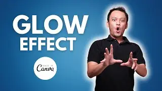 Canva Tutorial: How to Make Images Glow in Canva