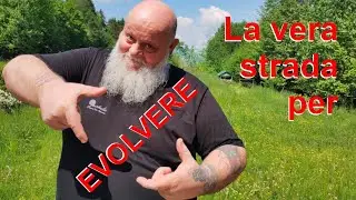 La vera strada per Evolvere