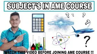 SUBJECT'S IN AME COURSE | AIRCRAFT MAINTENANCE ENGINEERING SUBJECT'S | MODULES IN AME COURSE | B1/B2