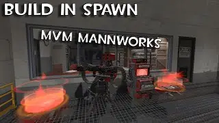 TF2 MvM Build inside of spawn | Mannworks