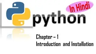 python installation hindi - Python Tutorial Chapter 1 in Hindi