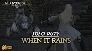 FFXIV: Shadowbringers - When It Rains (Solo Duty)