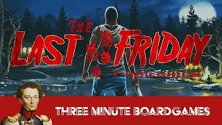 Last Friday in about 3 minutes