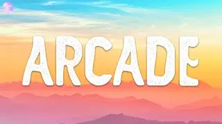 Duncan Laurence - Arcade (Lyrics) ft. FLETCHER