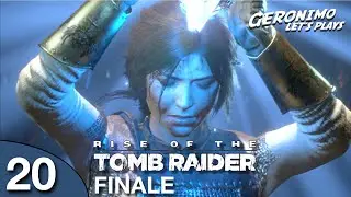 Rise of the Tomb Raider PS4 | E20 The Lost City, Part 4 - FINALE