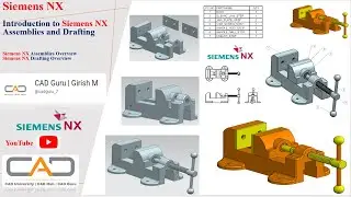 Introduction to Siemens NX Assembly and Drafting | Short