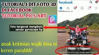 TUTORIAL EDIT FOTO 3D DI FACEBOOK - TUTORIAL PICS ART