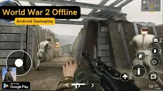 Best World War 2 Offline Shooter Game 2022 | HD Gameplay