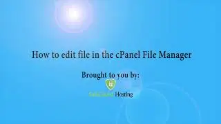 How to Edit file in the cPanel File Manager with SafeGuard Hosting