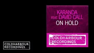 Karanda feat. David Call - On Hold | Mark Sherry's Outburst Remix