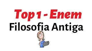 Filosofia Antiga Enem - Top 1 dos assuntos #enem