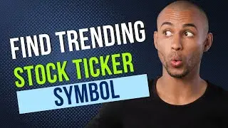 How to find trending stock ticker for stock trading