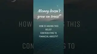 Your Beliefs About Money 