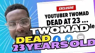 RIP Twomad