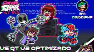 FNF MOD QT V2.0 OPTIMIZED ANDROID/PC [PSYCH  ENGINE] 30 MB