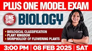 Plus One Model Exam Biology: 3 Important Chapters | One Shot  | Xylem Plus One