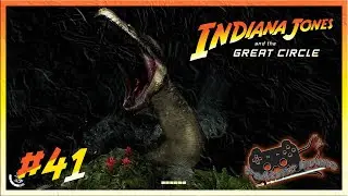 Indiana Jones and the Great Circle #41 - Ich hasse Schlangen 2 - Let´s Play [PC][FSK18][german]