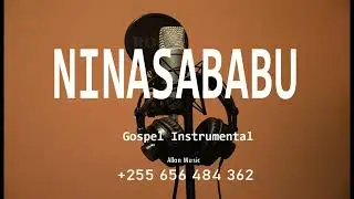 Ninasaa Gospel intrumemtal