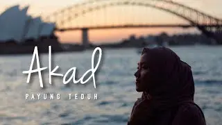 Akad - Payung Teduh ( Cover ) | Alya Nur Zurayya