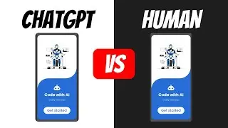 ChatGPT vs Human | Coding Mobile App