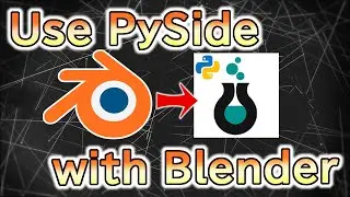 Use PySide with Blender