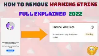 How To Remove Warning Strike Full Explained 2022 in Tamil | Remove YouTube Warning in Tamil