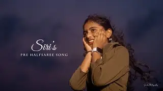Siri's Pre Halfsaree song || 9000929042