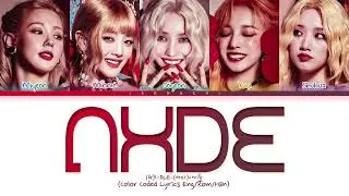 GI DLE Nxde Lyrics 여자아이들 Nxde 가사 Color Coded Lyrics