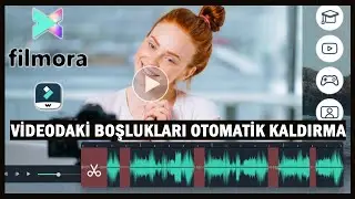 FİLMORA X İLE VİDEODAKİ BOŞ SESLERİ KALDIRMA | Remove Silence Automatically In Wondershare Filmora X
