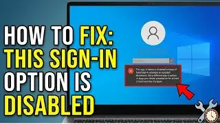How To Fix This Sign in Option is Disabled Because of Failed Sign in Attempts - Working 2026