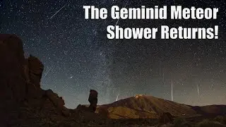 Starman Live! The Geminid Meteor Shower