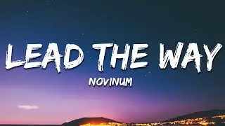 NoVinum - Lead The Way (Lyrics)