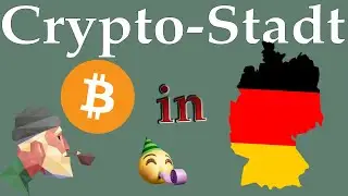 1. Crypto Stadt in Deutschland!!!!